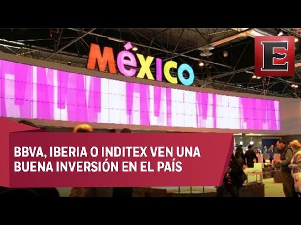 Multinacionales españolas invertirán al menos 7 mil mde en México