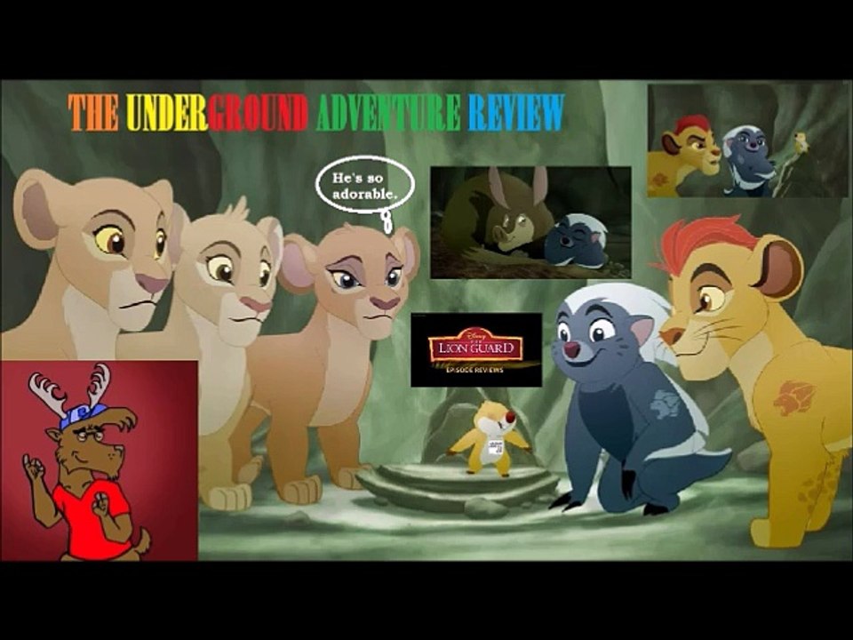 THE UNDERGROUND ADVENTURE REVIEW by BRANDON THE BAMBI MAN | Lion Guard EPISODE REVIEWS