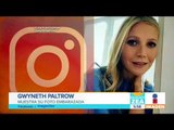 ¡Desnudo de Gwyneth Paltrow en Instagram! | Noticias con Paco Zea