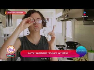 ¡Mitos y realidades de la salud de los ojos! | Sale el Sol