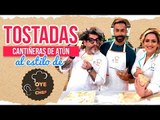 ¡Tostadas cantiñeras de atún al estilo de Oye al Chef!  | Sale el Sol