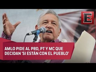 AMLO invita a partidos de izquierda a unirse a Morena