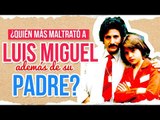 ¿Quién maltrató a Luis Miguel además de su padre? | De Primera Mano