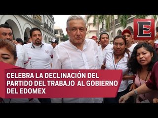 López Obrador considera casi un hecho alianza PT y Morena en 2018