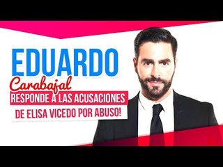 Eduardo Carabajal responde ante demanda de Elisa Vicedo por abuso | De Primera mano