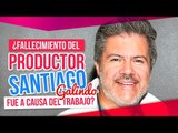 Familiares de Santiago Galindo especulan sobre su fallecimiento | De Primera Mano