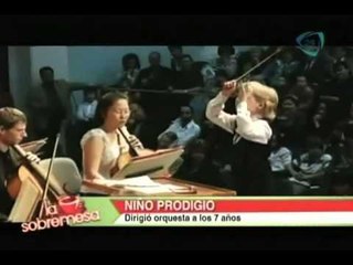 La Sobremesa. Niño prodigio de 7 años dirigió orquesta.