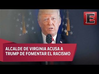 Alcalde de Charlottesville acusa a Trump de fomentar el racismo