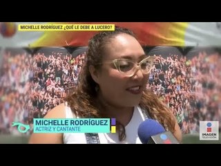 Michelle Rodríguez asegura que Lucero es su inspiración | De Primera Mano