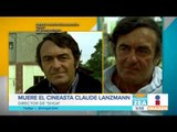 Fallece el cineasta francés Claude Lanzmann | Noticias con Paco Zea