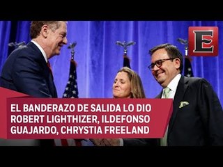 Inicia la primera ronda de ajustes al TLCAN