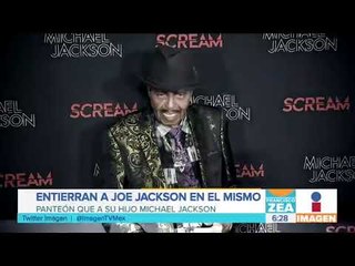 Sepultan a padre Michael Jackson | Noticias con Paco Zea