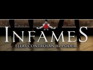 INFAMES. GRAN ESPECIAL!