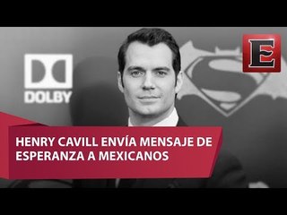 "Superman" manda mensaje de solidaridad por sismo en México