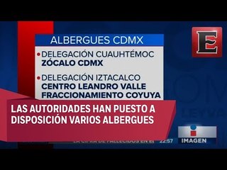 Localización de albergues habilitados en CDMX y Estado de México