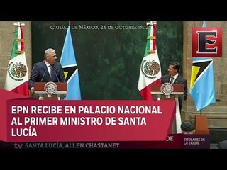 Visita oficial a México del primer ministro de Santa Lucía
