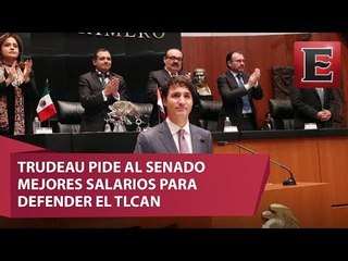 Insufla esperanza a senadores mensaje de Trudeau sobre TLCAN