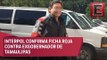 Confirma Interpol ficha roja contra Eugenio Hernández