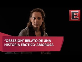 Marina de Tavira presenta la obra "Obsesión"