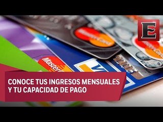 Tips para elegir la tarjeta de crédito que se adecue a tus necesidades