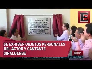 Gobernador de Sinaloa inaugura Museo de Pedro Infante