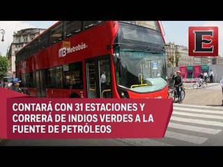 Línea 7 del Metrobús iniciará operación a finales de noviembre