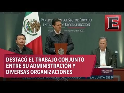 EPN entrega informe a dos meses de los sismos en Oaxaca y Chiapas