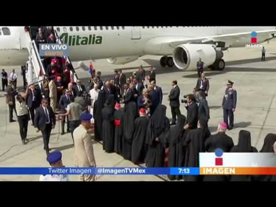 Llega el Papa Francisco a Egipto | Noticias con Francisco Zea