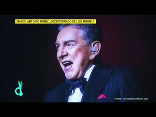 A Marco Antonio Muñiz no le gustó como retrataron a su amigo Luisito Rey | De Primera Mano