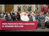 Papa Francisco pide a líderes mundiales trabajar por el desarme nuclear