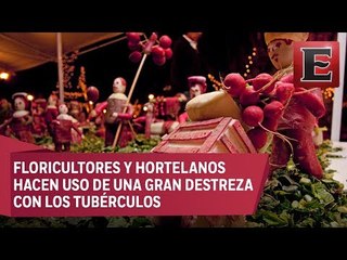 Cautiva a miles la tradicional Noche de Rábanos en Oaxaca