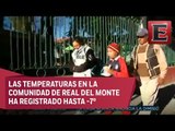 Bajas temperaturas afectan a habitantes de Hidalgo