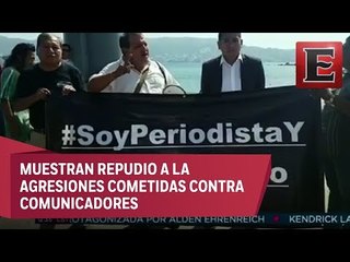 Protestan en Acapulco por ataques contra periodistas