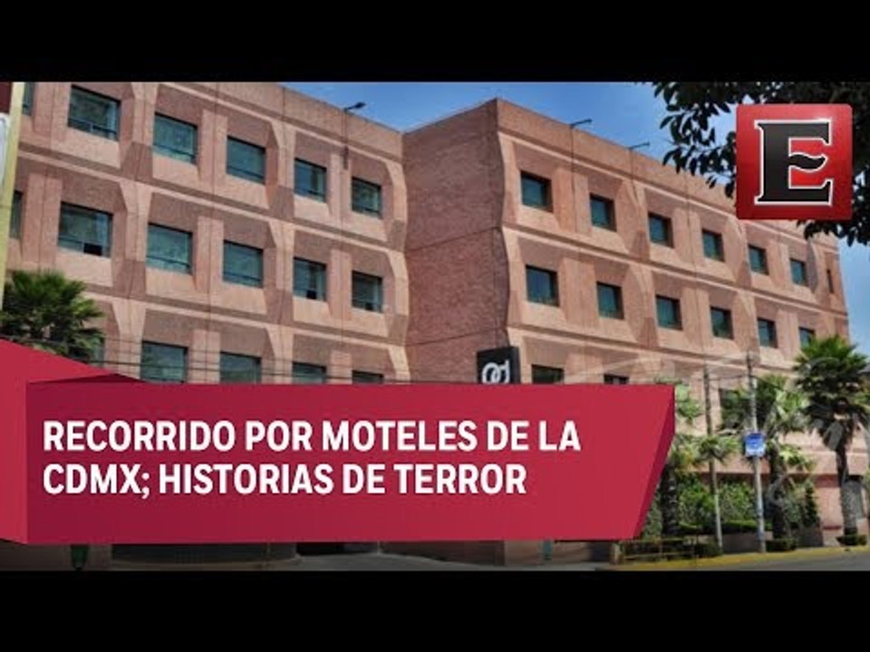 Recorrido por moteles en la CDMX; historias de terror