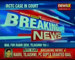 IRCTC scam case: Rabri Devi, Tejashwi Yadav granted bail