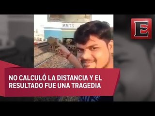 Hombre en la India es arrollado por tren al intentar tomarse una selfie