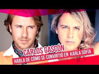 Carlos Gascón nos habla de su transformación en Karla Sofía | De Primera Mano