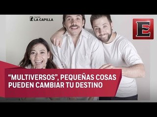 "Multiversos" una obra fresca y llena de diversión
