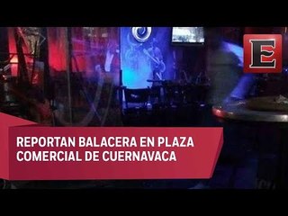 Balacera en plaza comercial de Cuernavaca deja 12 heridos
