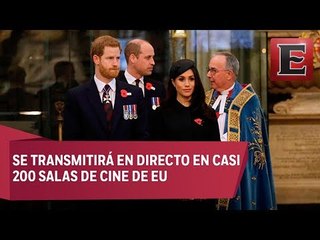 Boda real de Enrique y Meghan se proyectará en cines de EU