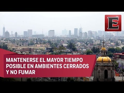 Recomendaciones para cuidar tu salud durante la contingencia ambiental