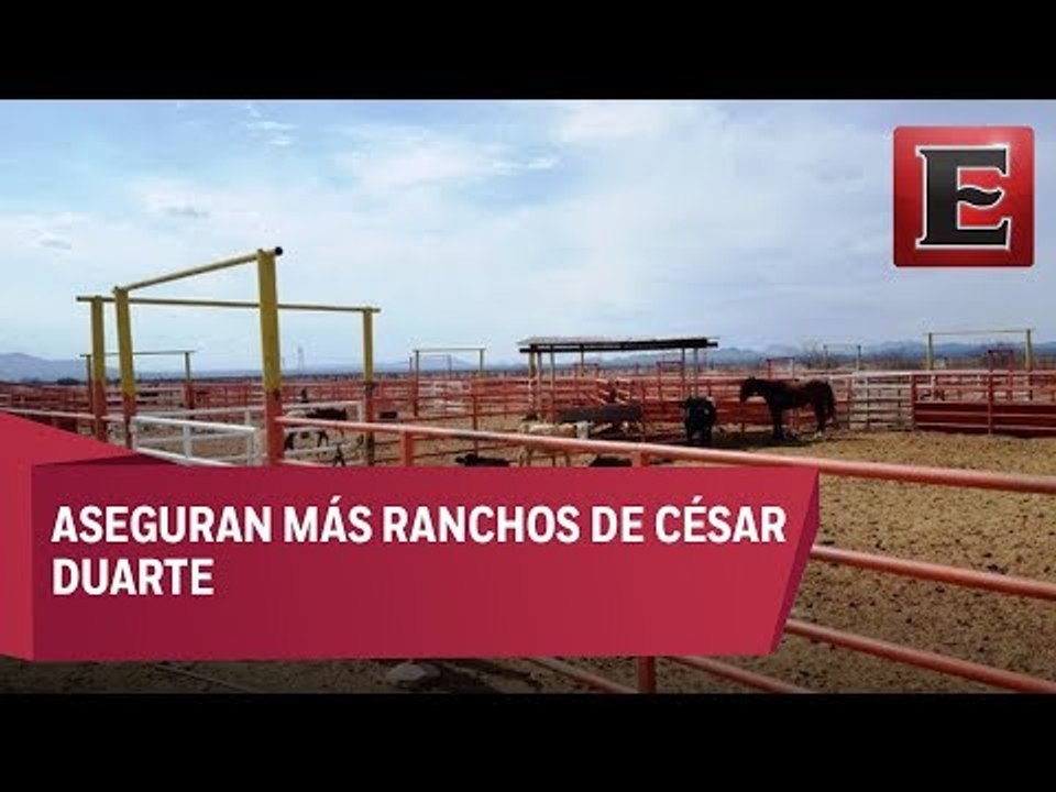 Aseguran otros cuatro ranchos a César Duarte