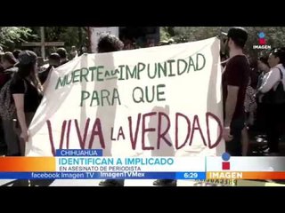 Identifican otro implicado en asesinato de Miroslava Breach