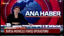 Bursa merkezli fuhuş operasyonu