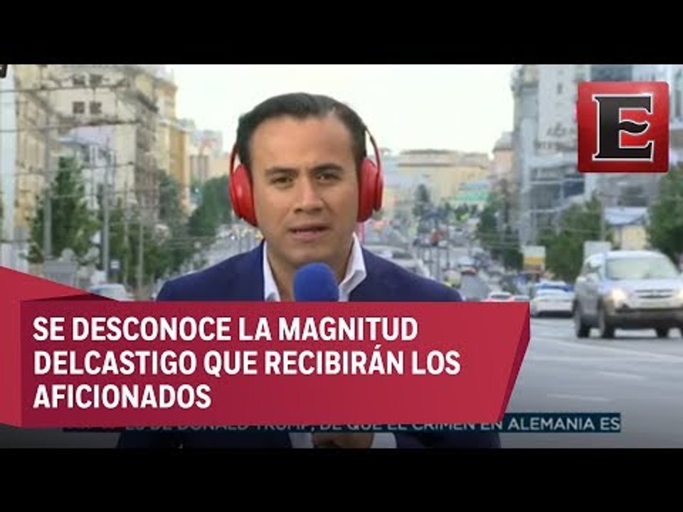 Operación Rusia: El Tri pide respetar reglas en los estadios