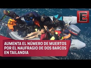 Suman 41 muertos tras hundirse dos embarcaciones en Tailandia