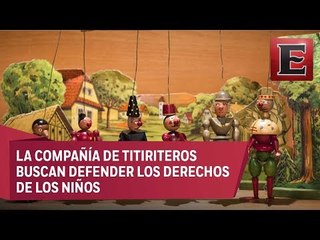 Punto y coma: Los derechos de los niños tras la perspectiva de los títeres