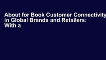 About for Book Customer Connectivity in Global Brands and Retailers: With a Focus on Doing