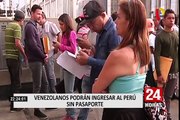 Venezolanos podrán entrar al país sin pasaporte