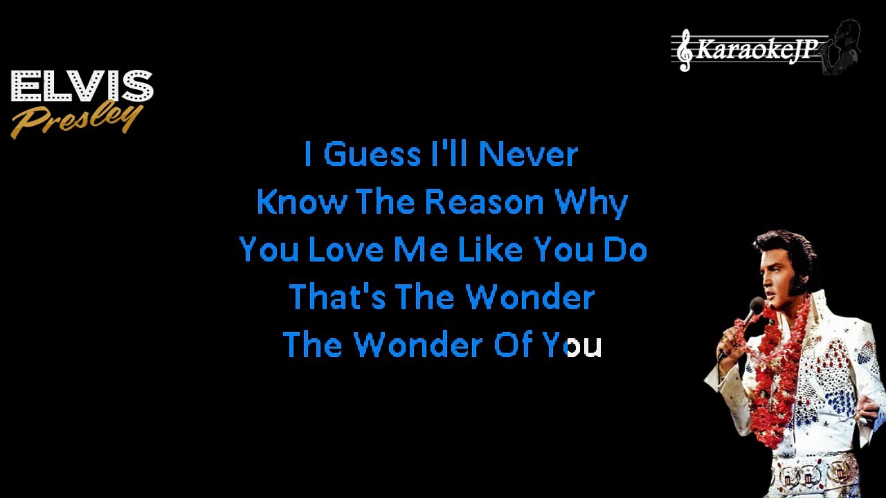 Elvis Presley - The Wonder Of You